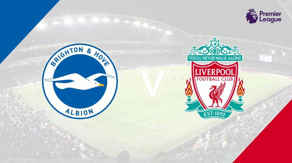 利物浦挑战布莱顿,双方实力对比的简单介绍 利物浦挑战布莱顿,双方实力对比的简单介绍